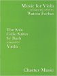 Bach, ed. Forbes - Solo Cello Suites - Viola Solo Online now