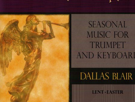 Blair - Sound the Trumpet: Seasonal Music for Trumpet and Keyboard (Lent Easter) - Organ and Trumpet Sale