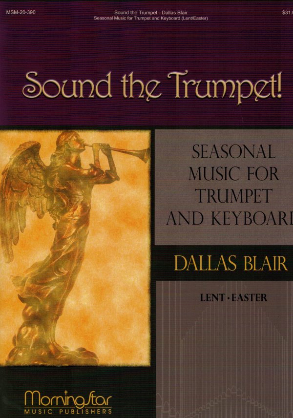 Blair - Sound the Trumpet: Seasonal Music for Trumpet and Keyboard (Lent Easter) - Organ and Trumpet Sale