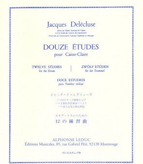 Delecluse – Douze Etudes pour Caisse-Claire – Snare Drum Method Sale