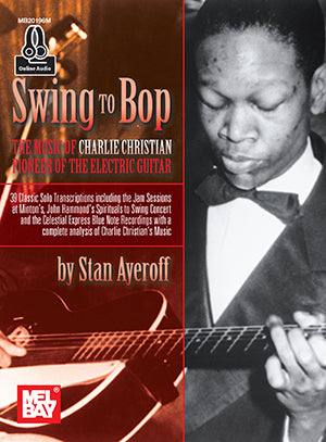 Christian, ed. Ayeroff - Swing to Bop (w Audio Access) - Jazz Guitar Online Sale