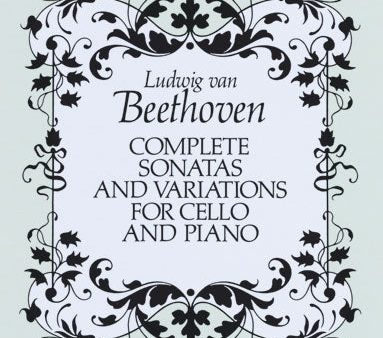 Beethoven - Complete Sonatas and Variations for Cello and Piano - Full Score For Sale