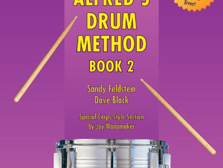 Feldstein and Black - Alfred s Drum Method, Book 2 - Drum Method Sale