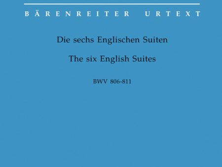 Bach – The Six English Suites BWV 806-811 – Piano Hot on Sale