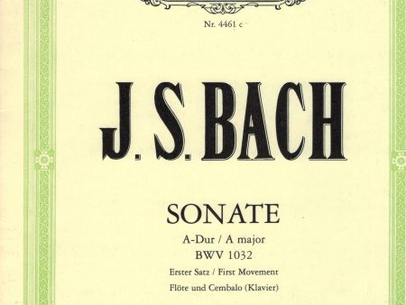 Bach - Sonata in A Major, BWV. 1032 - Flute and Piano For Discount