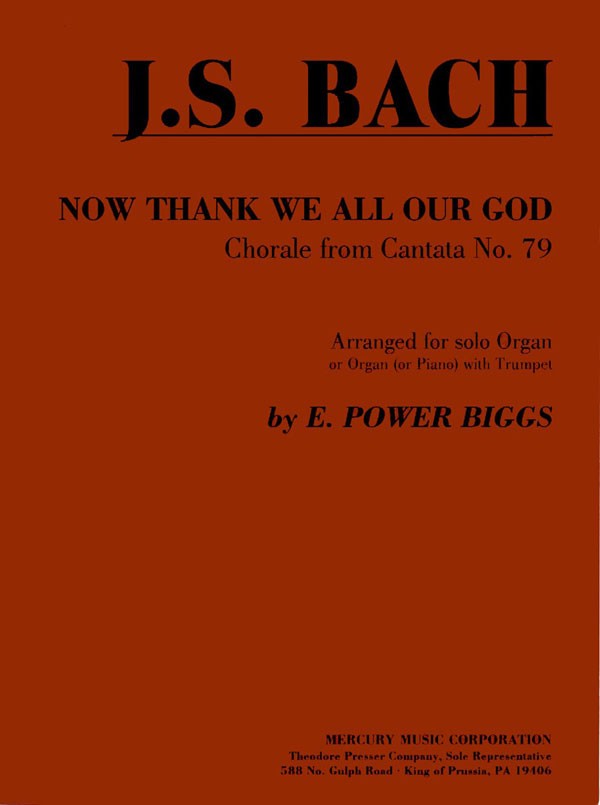 Bach, arr. Biggs - Now Thank We All Our God (from Cantata No. 79 ) - Organ and Trumpet For Cheap