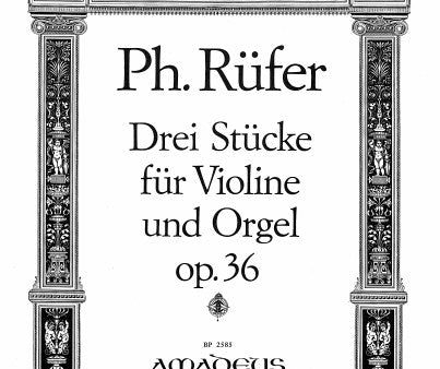 Reufer - 3 Pieces for Violin and Organ, Op. 36 - Violin and Organ For Discount