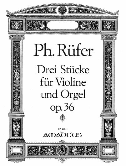 Reufer - 3 Pieces for Violin and Organ, Op. 36 - Violin and Organ For Discount