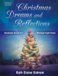 Schram, arr. - Christmas Dreams and Reflections (w  Audio Access) - Medium High Voice and Piano Online Sale