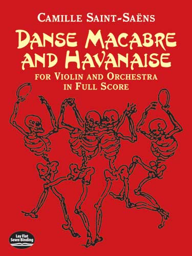 Saint-Saens - Danse Macabre and Havanaise - Full Score Fashion