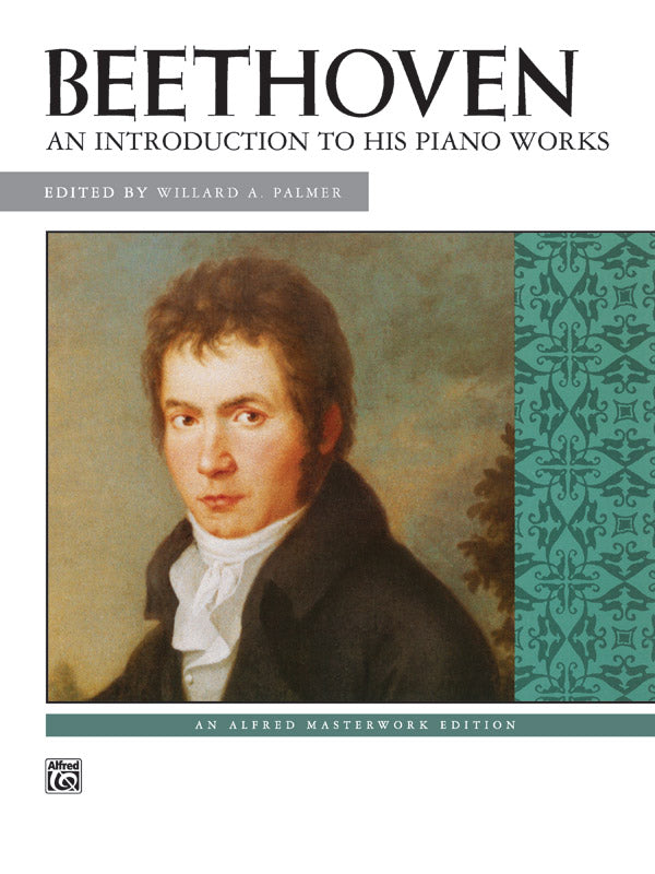 Beethoven, ed. Palmer – An Introduction to His Piano Works – Piano Fashion