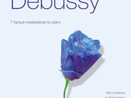 Debussy – Chill with Debussy (w CD) – Piano For Cheap