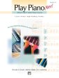 Alfred s Basic Adult: Play Piano Now!, Book 2 - Piano Method Fashion