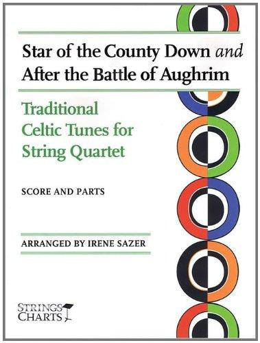 arr. Sazer - Star of the County Down and After the Battle of Aughrim - 2 Violins, Viola, and Cello For Discount