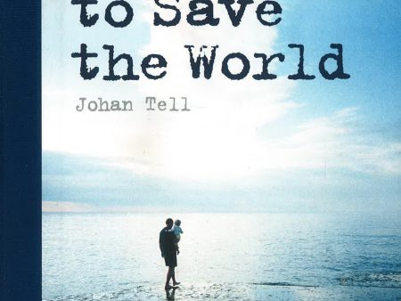 100 Ways To Save The World Sale