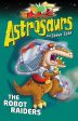 Astrosaurs The Robot Raiders Online